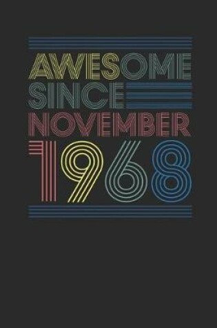 Cover of Awesome Since November 1968