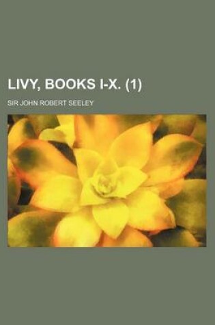 Cover of Livy, Books I-X. (1)