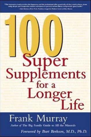 Cover of 100 Super Supplements for a Longer Life