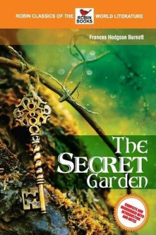 Cover of The Secret Garden Complete and Unabridged with Introduction and Notes