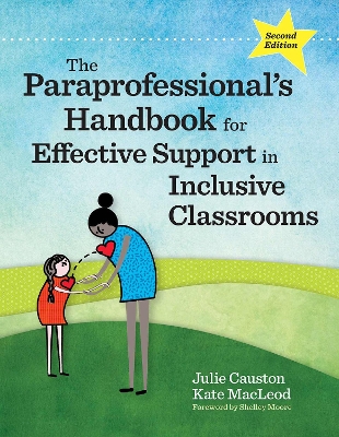 Book cover for The Paraprofessional's Handbook for Effective Support in Inclusive Classrooms