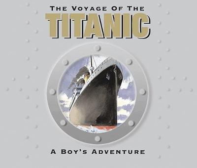 Book cover for The Voyage of the Titantic