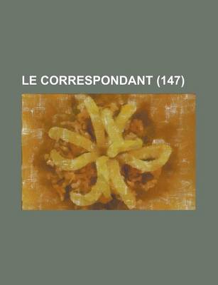 Book cover for Le Correspondant (147)