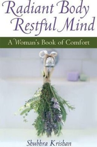 Cover of Radiant Body, Restful Mind