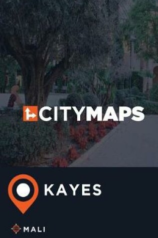 Cover of City Maps Kayes Mali