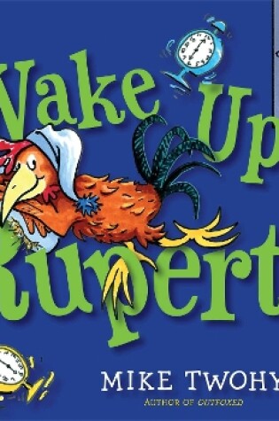 Cover of Wake Up, Rupert!