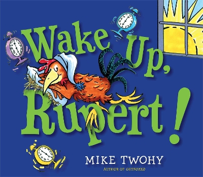 Book cover for Wake Up, Rupert!