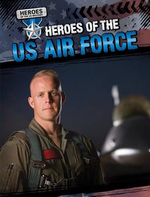 Cover of Heroes of the U.S. Air Force