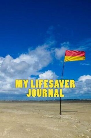 Cover of My Lifesaver Journal