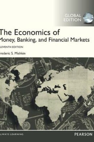 Cover of The Economics of Money, Banking and Financial Markets, Global Edition