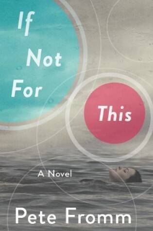 Cover of If Not For This
