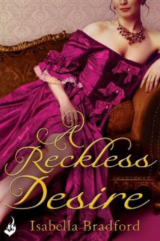 Cover of A Reckless Desire: Breconridge Brothers Book 3