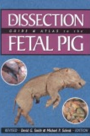 Cover of Dissection Guide and Atlas of the Fetal Pig