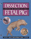 Book cover for Dissection Guide and Atlas of the Fetal Pig