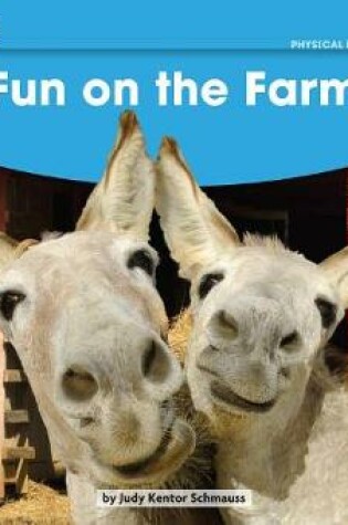 Cover of Fun on the Farm Leveled Text