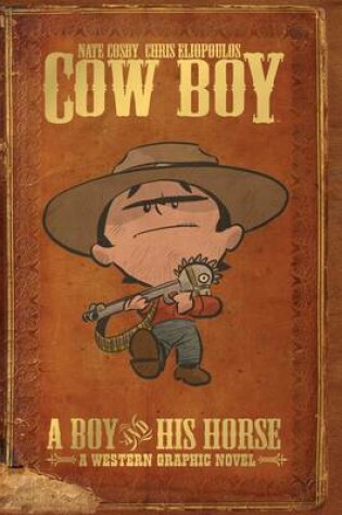 Cover of Cow Boy Vol. 1 A Boy and His Horse