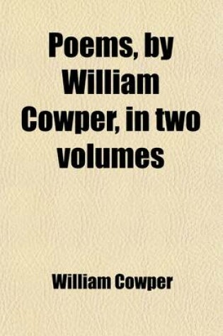 Cover of Poems, by William Cowper, in Two Volumes