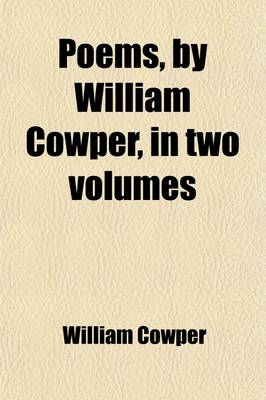 Book cover for Poems, by William Cowper, in Two Volumes
