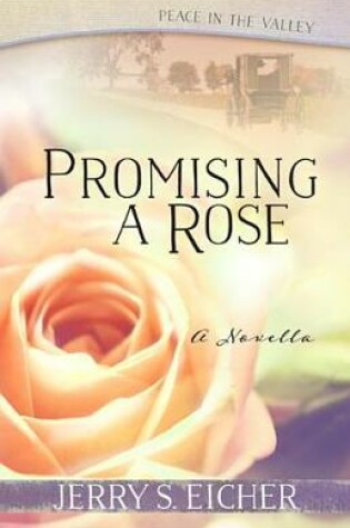 Cover of Promising a Rose (Free Novella)