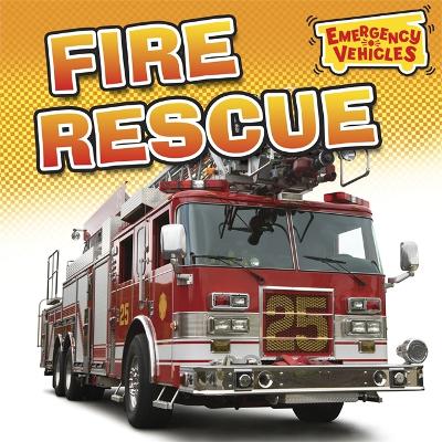 Book cover for Emergency Vehicles: Fire Rescue