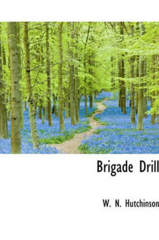 Cover of Brigade Drill