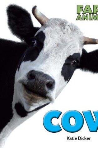 Cover of Farm Animals: Cow