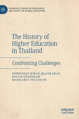 Cover of The History of Higher Education in Thailand