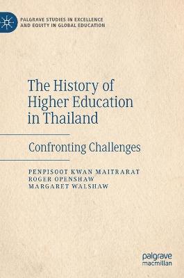 Book cover for The History of Higher Education in Thailand