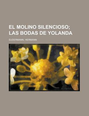 Book cover for El Molino Silencioso