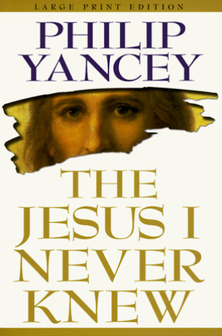 Cover of The Jesus I Never Knew