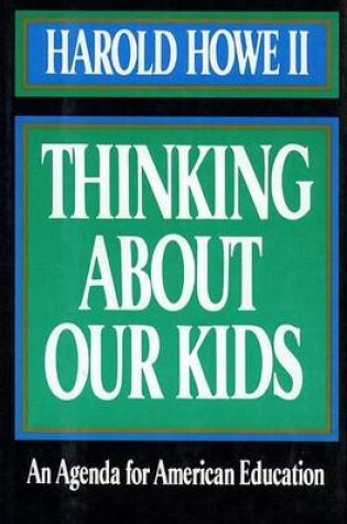 Cover of Thinking about Our Kids