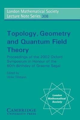 Book cover for Topology, Geometry and Quantum Field Theory