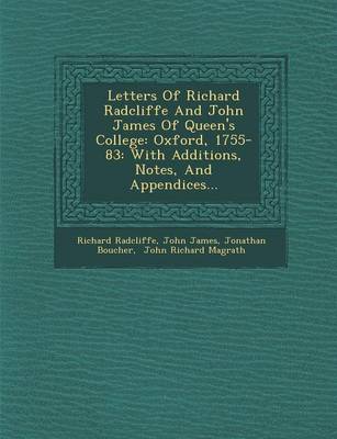 Book cover for Letters of Richard Radcliffe and John James of Queen's College