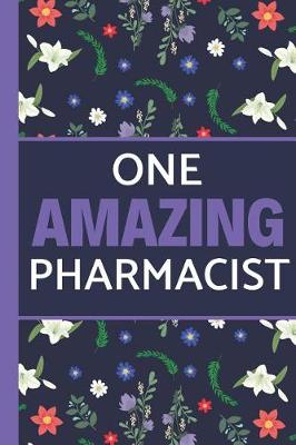 Book cover for One Amazing Pharmacist