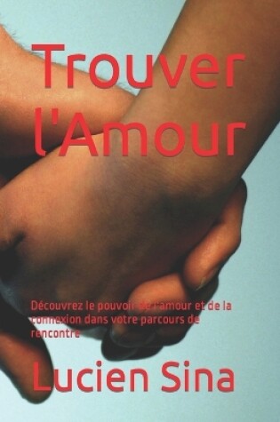 Cover of Trouver l'Amour