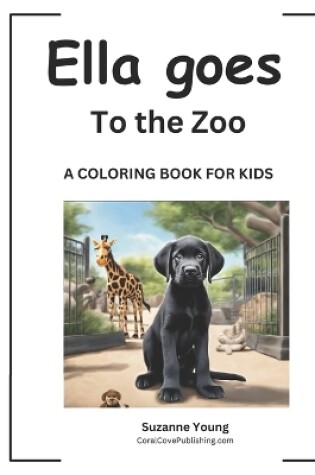 Cover of Ella goes to the Zoo