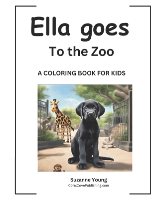 Book cover for Ella goes to the Zoo