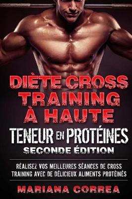 Book cover for DIETE CROSS TRAINING a HAUTE TENEUR EN PROTEINES SECONDE EDITION