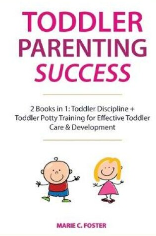 Cover of Toddler Parenting Success