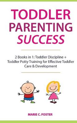 Book cover for Toddler Parenting Success