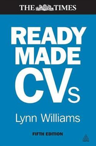 Cover of Readymade CVS: Winning CVS and Cover Letters for Every Type of Job