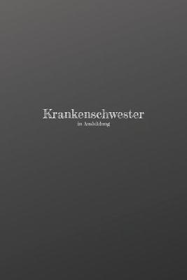 Book cover for Krankenschwester in Ausbildung