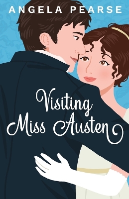 Cover of Visiting Miss Austen