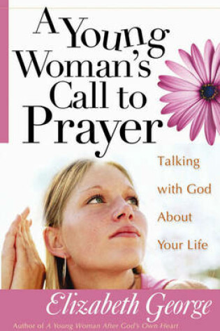 Cover of A Young Woman's Call to Prayer