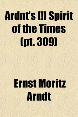 Book cover for Ardnt's [!] Spirit of the Times (PT. 309)