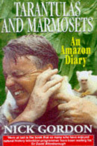 Cover of Tarantulas, Marmosets and Other Stories