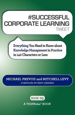 Book cover for # SUCCESSFUL CORPORATE LEARNING tweet Book05