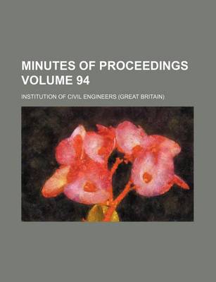 Book cover for Minutes of Proceedings Volume 94