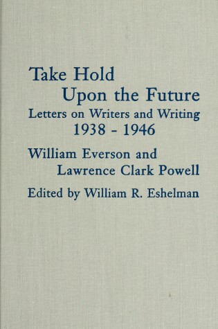 Cover of Take Hold Upon the Future