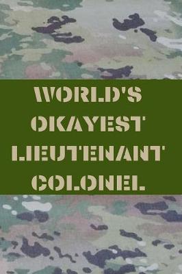 Book cover for World's Okayest Lieutenant Colonel